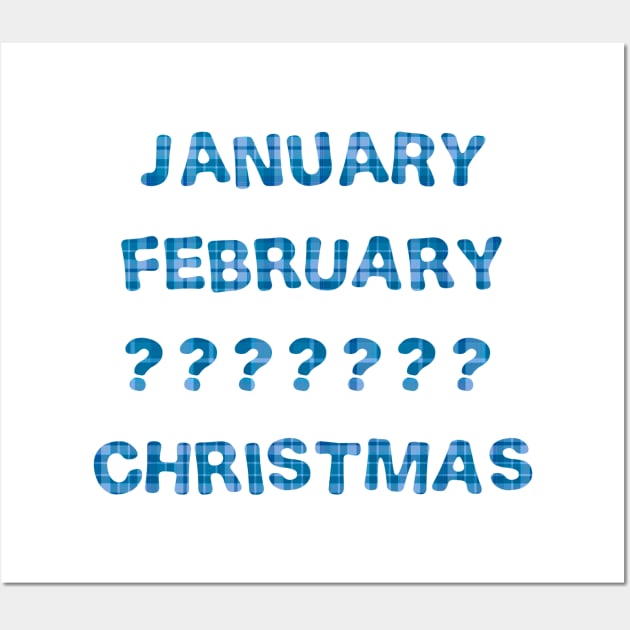 January February ????? Christmas Wall Art by Rice Paste